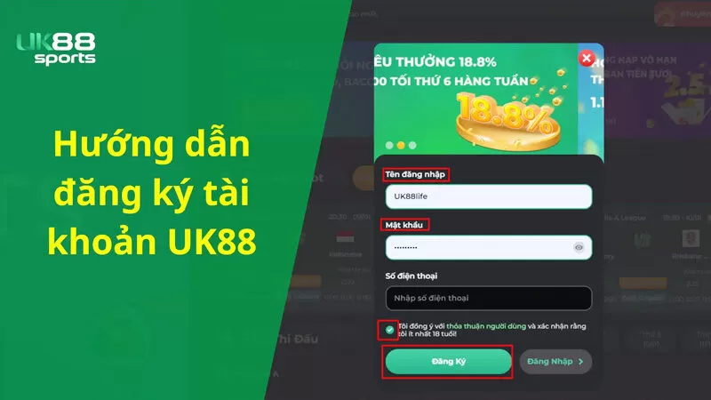 Hướng dẫn cách để đăng ký tài khoản UK88 Hướng dẫn cách để đăng ký tài khoản UK88